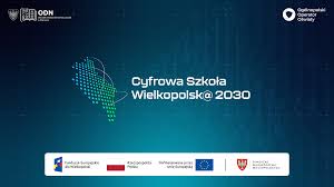 Cyfrowa Szkoła Wielkopolsk@2030